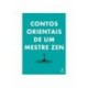 Contos Orientais De Um Mestre Zen de Editora Self
