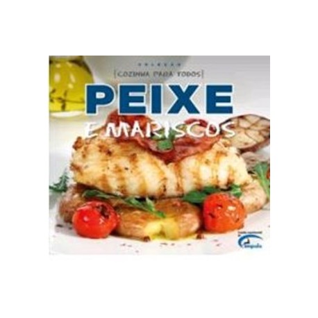 Cozinha Para Todos - Pexe E Marisco de Autoria geral e coordenação - Jacques C.Rodrigues
