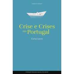 Crise E Crises Em Portugal de Carlos Leone