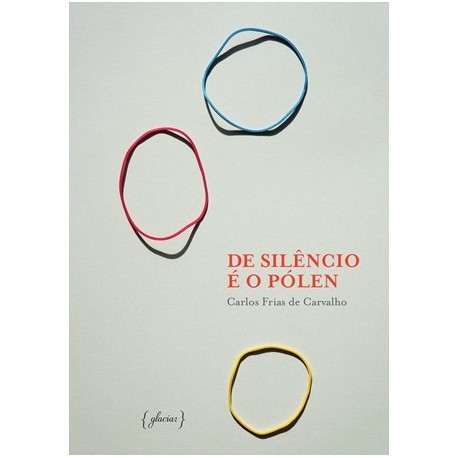 De Silêncio É O Polén de Carlos Frias de Carvalho