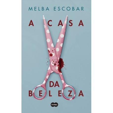 A Casa Da Beleza de Melba Escobar