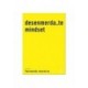 Desenmerda-Te Mindset de Fernando Moreira