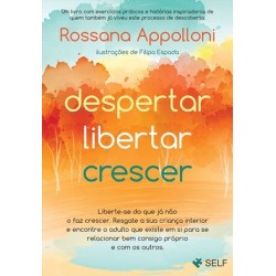 Despertar. Libertar. Crescer. de Rossana Appolloni
