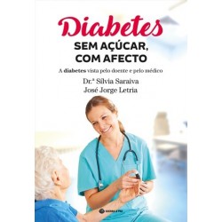 Diabetes Sem Açucar Com Afecto de Sílvia Saraiva