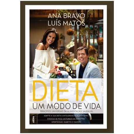 Dieta: Um Modo De Vida de Ana Bravo