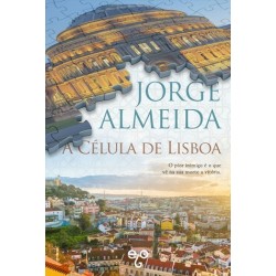 A Célula De Lisboa de Jorge Almeida
