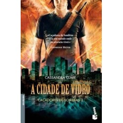 A Cidade De Vidro - Booket de Cassandra Clare