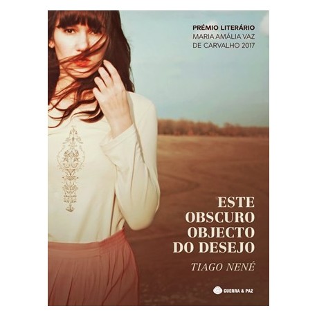 Este Osbcuro Objecto Do Desejo de Tiago Nené