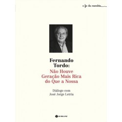Fernando Tordo - Não Houve Geração Mais Rica Que A Nossa de José Jorge Letria