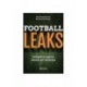 Football Leaks de Rafael Bushmann