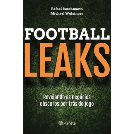 Football Leaks de Rafael Bushmann