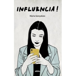 Influencia! de Maria Gonçalves