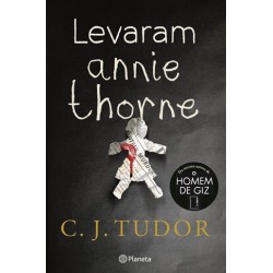 Levaram Annie Thorne de C. J. Tudor