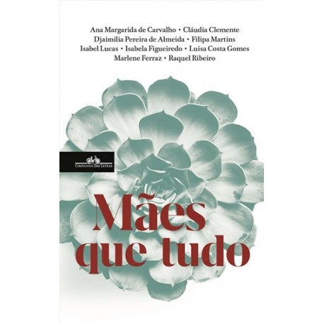 Mães Que Tudo de vários