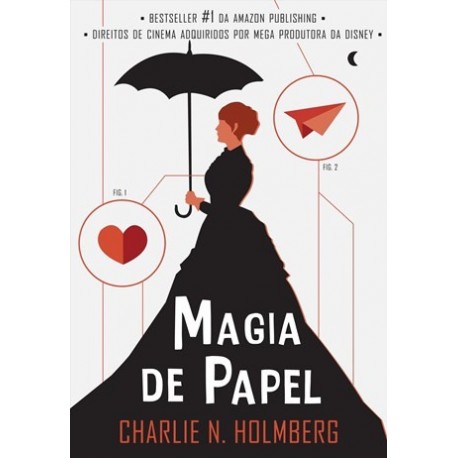 Magia De Papel de Charlie N. Holmberg