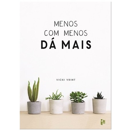 Menos Com Menos Dá Mais de Vicki Vrint