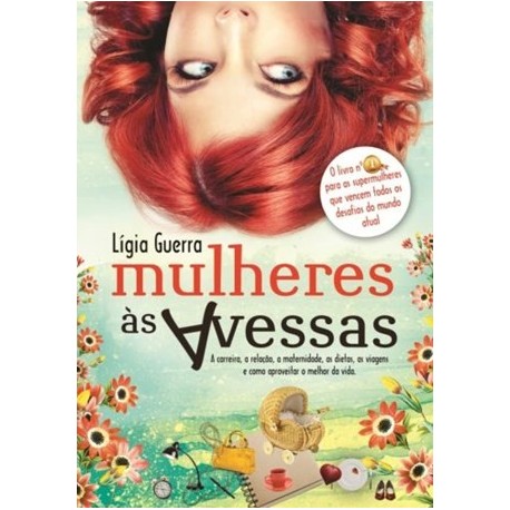 Mulheres Às Avessas de Lígia Guerra