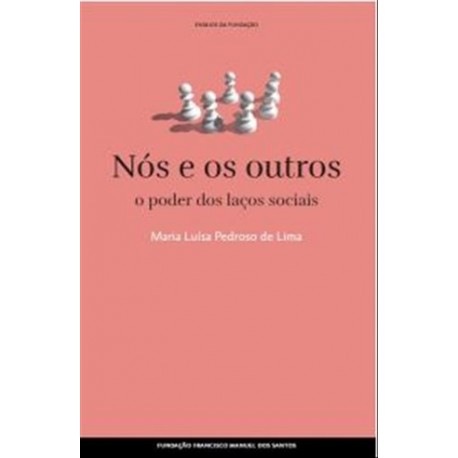 Nós E Os Outros de Maria Luísa Lima