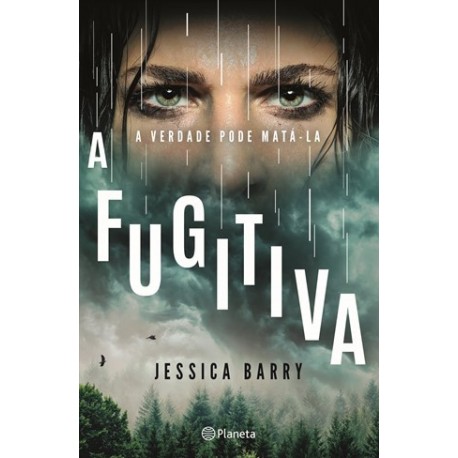 A Fugitiva de Jessica Barry