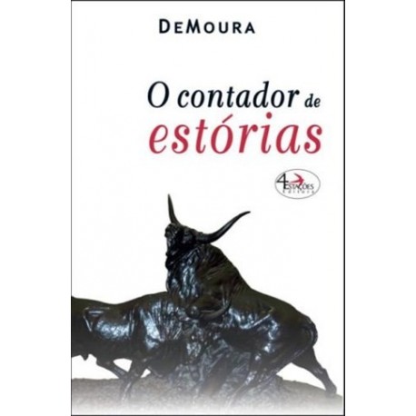 O Contador De Estórias de De Moura