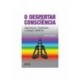 O Despertar Da Consciência de Lubélia Medeiros