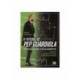 O Futebol De Pep Guardiola Periodizado Taticamente de Pedro Mendonça