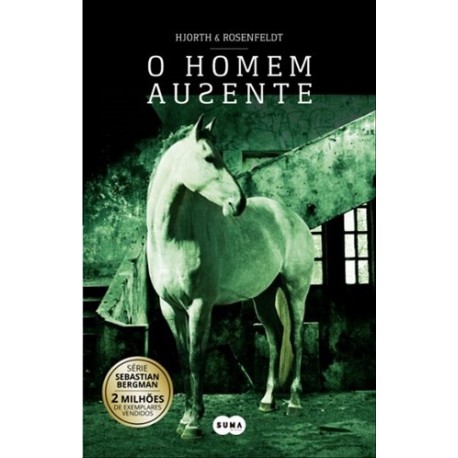 O Homem Ausente de Michael Hjorth e Hans Rosenfeldt