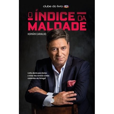 O Índice Da Maldade de Hernâni Carvalho
