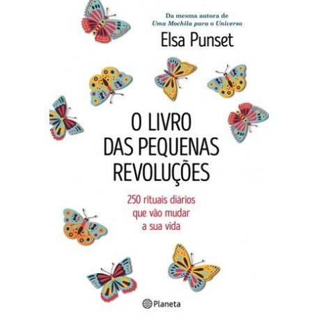 O Livro Das Pequenas Revoluções de Elsa Punset