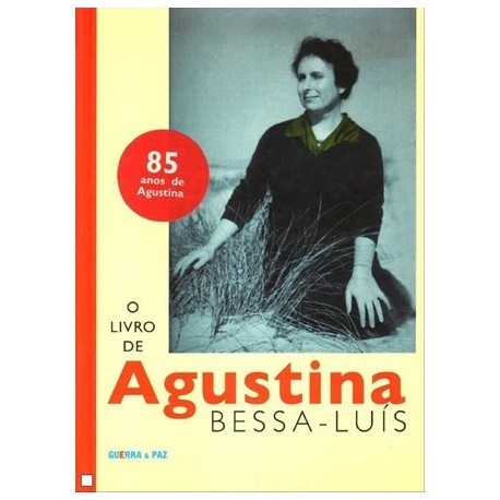 O Livro De Agustina de Agustina Bessa-Luis