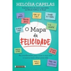 O Mapa Da Felicidade de Heloísa Capelas