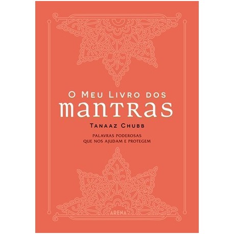 O Meu Livro Dos Mantras de Tanaaz Chubb
