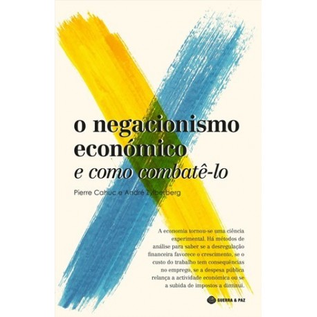 O Negacionismo Económico de André Zylberberg