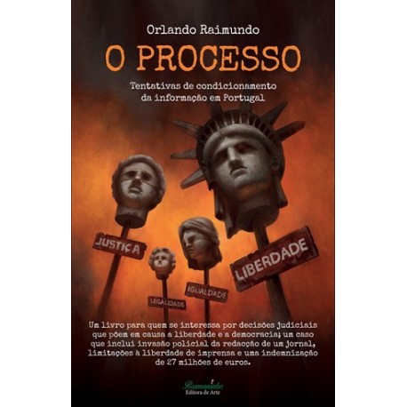 O Processo de Orlando Raimundo