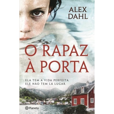 O Rapaz À Porta de Alex Dahl