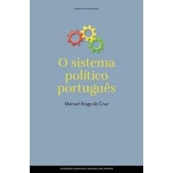 O Sistema Político Português de Manuel Braga da Cruz