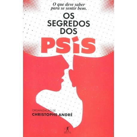 Os Segredos Do Psis de Christophe André