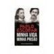 Pablo Escobar: Minha Vida, Minha Prisão de Victoria Eugenia Henao