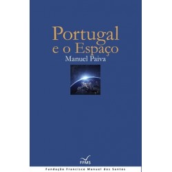 Portugal E O Espaço de Manuel Paiva