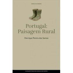 Portugal: Paisagem Rural de Henrique Pereira dos Santos