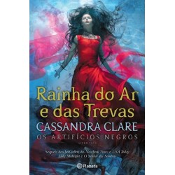 Rainha Do Ar E Das Trevas Artifícios Negros 3 de Cassandra Clare