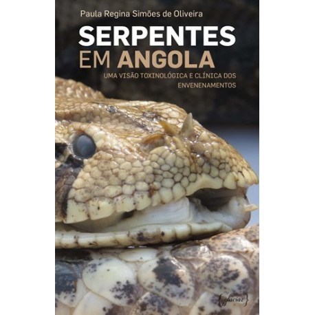 Serpentes De Angola de Paula Regina Simões de Oliveira