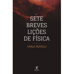 Sete Breves Lições De Física de Carlo Rovelli