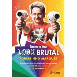 Torna O Teu Look Brutal de Roberto Marques