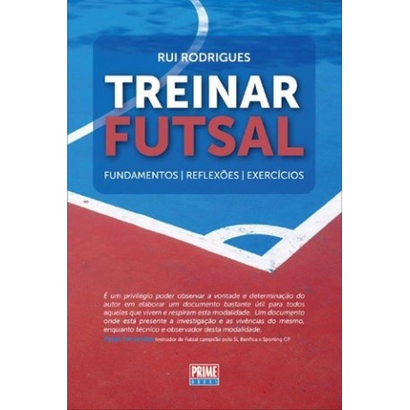 Treinar Futsal de Rui Rodrigues