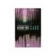 Wayward Pines - Caos de Blake Crouch