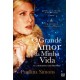 O Grande Amor da Minha Vida - Trilogia Tatiana & Alexander - Vol. I de Paullina Simons / Tradução: Maria Nóvoa