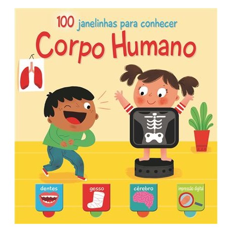 100 Janelinhas para Conhecer Corpo Humano