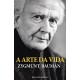A Arte da Vida de Zygmunt Bauman