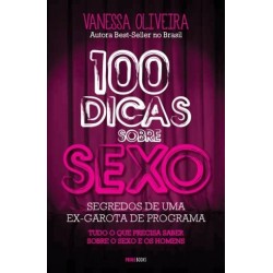 100 Dicas Sobre Sexo de Vanessa Oliveira
